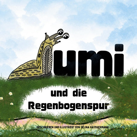 Lumi und die Regenbogenspur