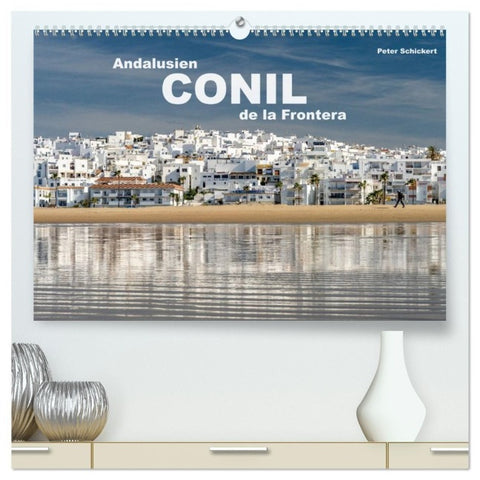 Andalusien - Conil de la Frontera (hochwertiger Premium Wandkalender 2027 DIN A2 quer), Kunstdruck in Hochglanz