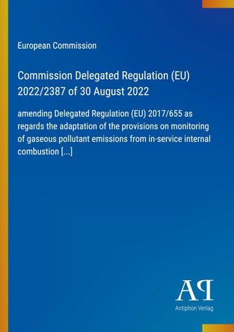 Commission Delegated Regulation (EU) 2022/2387 of 30 August 2022