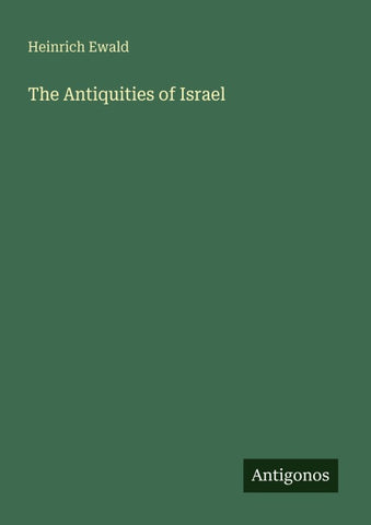 The Antiquities of Israel