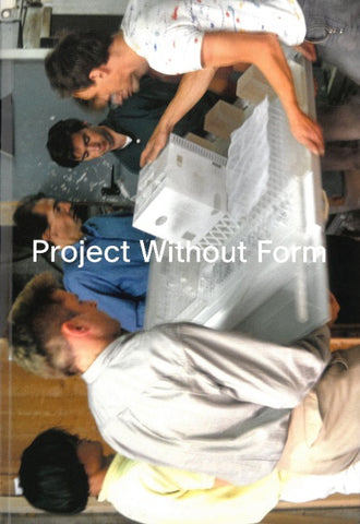 Project Without Form