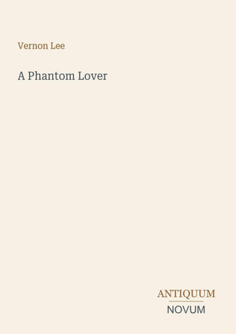 A Phantom Lover