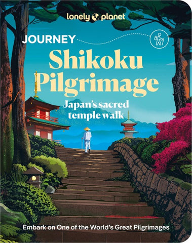 Lonely Planet Journey Shikoku Pilgrimage