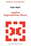Applied Hyperfunction Theory