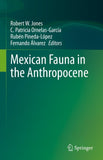 Mexican Fauna in the Anthropocene