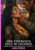 Una Fidanzata sola in Vacanza