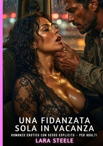 Una Fidanzata sola in Vacanza
