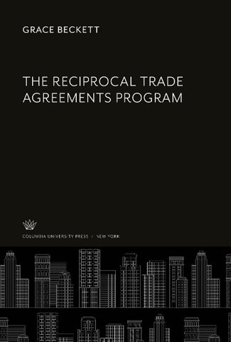The Reciprocal Trade Agreements Program