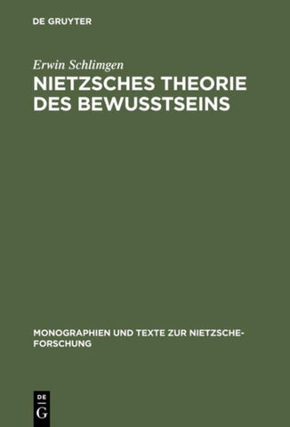 Nietzsches Theorie des Bewußtseins