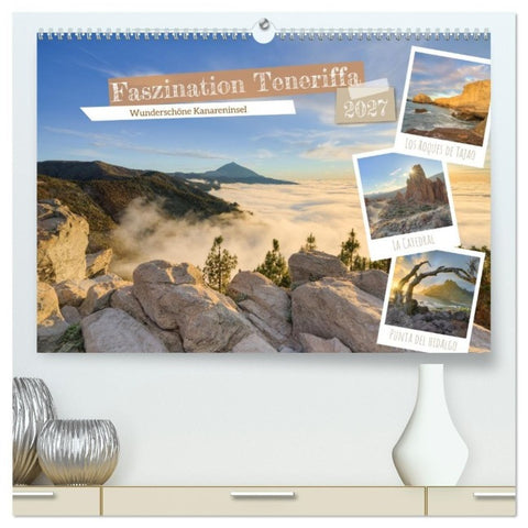 Faszination Teneriffa (hochwertiger Premium Wandkalender 2027 DIN A2 quer), Kunstdruck in Hochglanz
