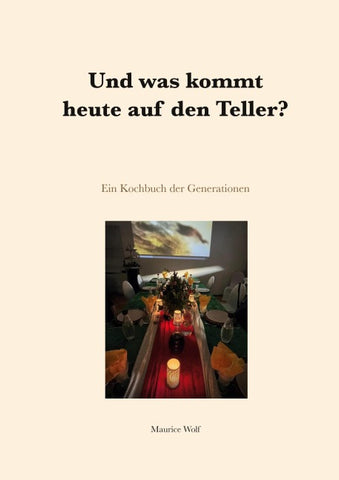 Und was kommt heute auf den Teller?