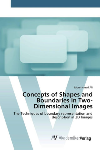 Concepts of Shapes and Boundaries in Two-Dimensional Images