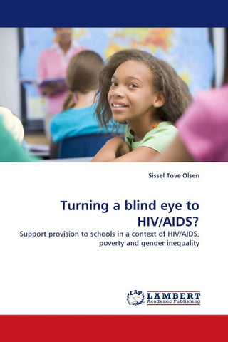 Turning a blind eye to HIV/AIDS?