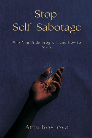 Stop Self-Sabotage