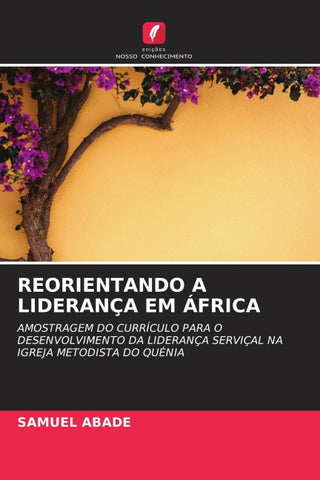 REORIENTANDO A LIDERANÇA EM ÁFRICA