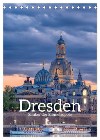 Dresden - Zauber der Elbmetropole (Tischkalender 2027 DIN A5 hoch), CALVENDO Monatskalender