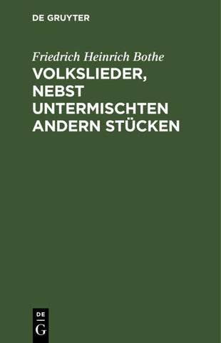 Volkslieder, nebst untermischten andern Stücken