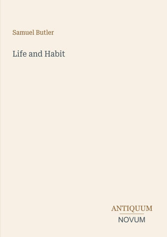 Life and Habit
