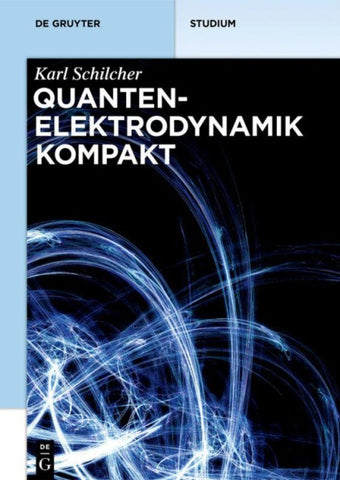 Quantenelektrodynamik kompakt