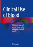 Clinical Use of Blood