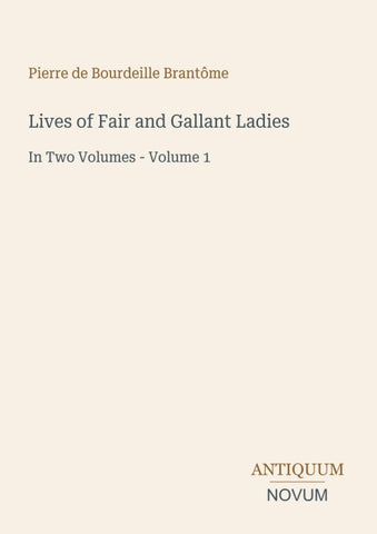 Lives of Fair and Gallant Ladies