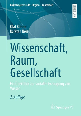 Wissenschaft, Raum, Gesellschaft