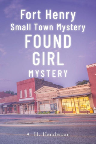 Fort Henry Small Town Mystery