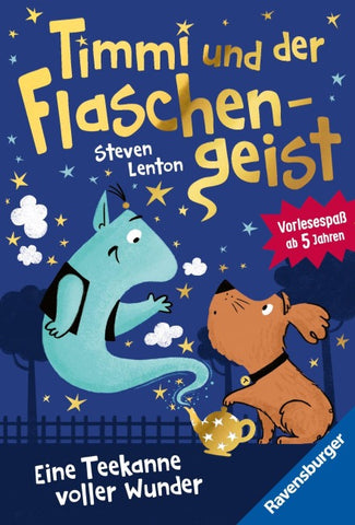 Timmi und der Flaschengeist. Eine Teekanne voller Wunder - Band 1