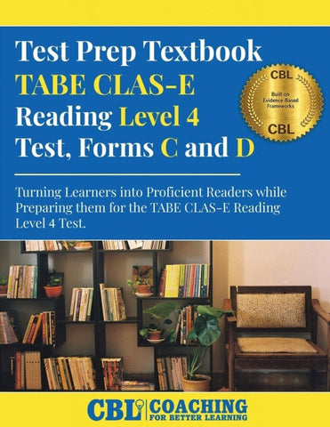 Test Prep Textbook TABE CLAS-E Reading Level 4 Test, Forms C and D