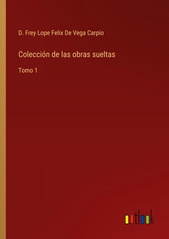 Colección de las obras sueltas