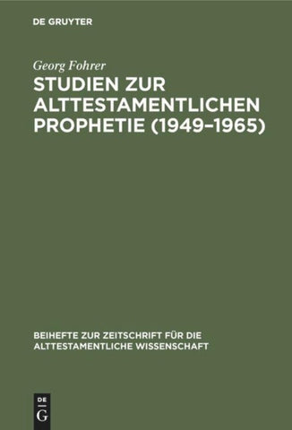 Studien zur alttestamentlichen Prophetie (1949–1965)