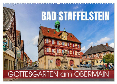Bad Staffelstein - Gottesgarten am Obermain (Wandkalender 2026 DIN A2 quer), CALVENDO Monatskalender