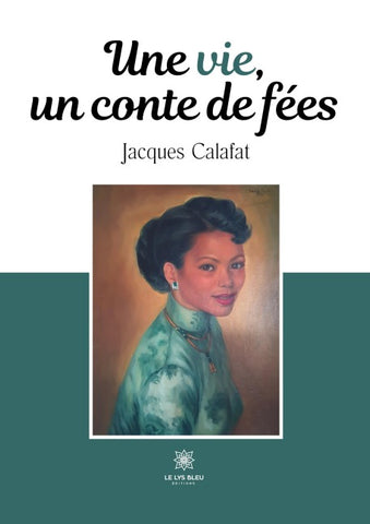 Une vie, un conte de fées