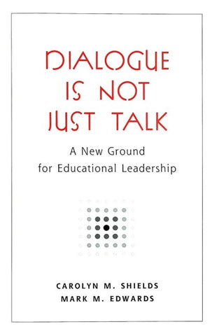 Dialogue Is Not Just Talk