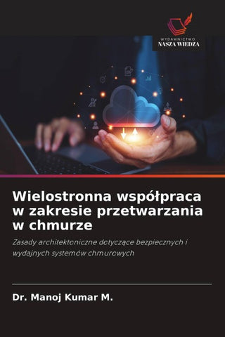 Wielostronna wspó¿praca w zakresie przetwarzania w chmurze