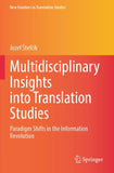 Multidisciplinary Insights into Translation Studies