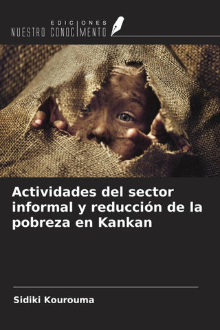 Actividades del sector informal y reducción de la pobreza en Kankan