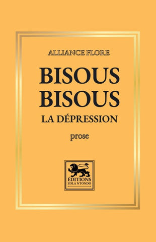 Bisous Bisous la dépression