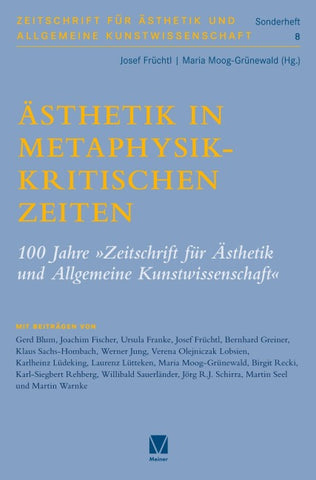 Ästhetik in metaphysikkritischen Zeiten