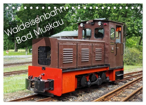 Waldeisenbahn Bad Muskau (Tischkalender 2027 DIN A5 quer), CALVENDO Monatskalender