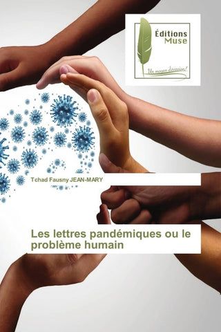 Les lettres pandémiques ou le problème humain