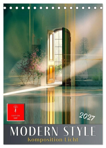 Modern Style - Komposition Licht (Tischkalender 2027 DIN A5 hoch), CALVENDO Monatskalender
