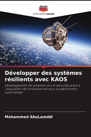 Développer des systèmes résilients avec KAOS