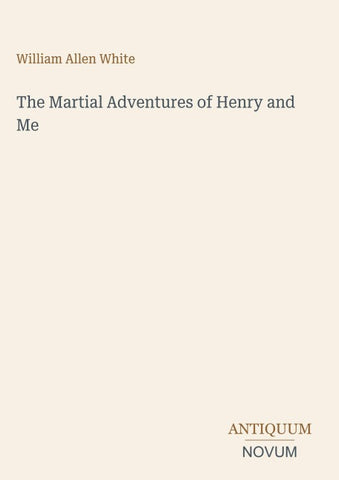The Martial Adventures of Henry and Me