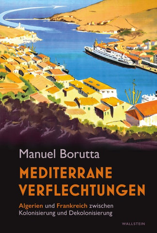 Mediterrane Verflechtungen