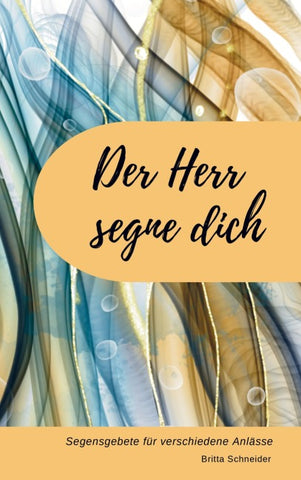 Der Herr segne dich