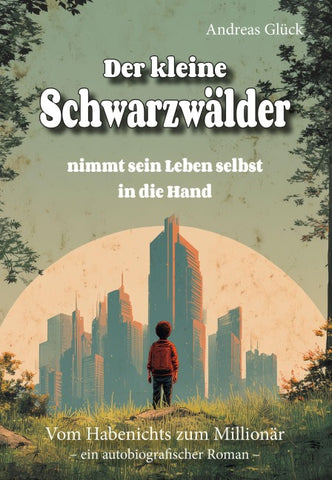 Der kleine Schwarzwälder nimmt sein Leben selbst in die Hand