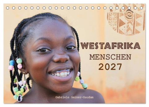 Westafrika Menschen 2027 (Tischkalender 2027 DIN A5 quer), CALVENDO Monatskalender