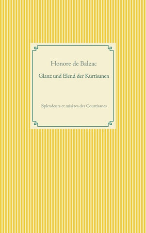 Glanz und Elend der Kurtisanen