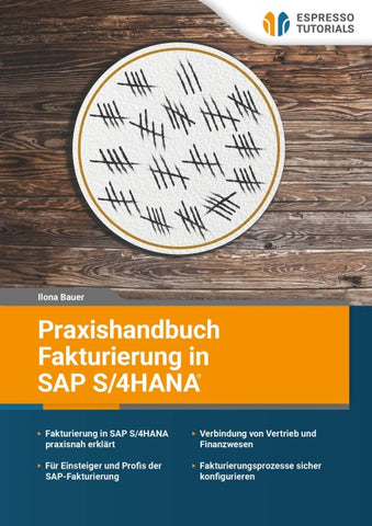 Praxishandbuch – Fakturierung in SAP S/4HANA